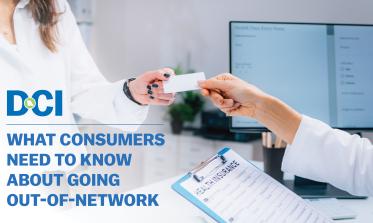 What consumers need to know about going out-of-network